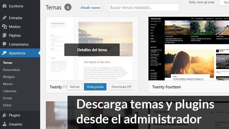 Descargar temas y plugins desde el administrador de WordPress