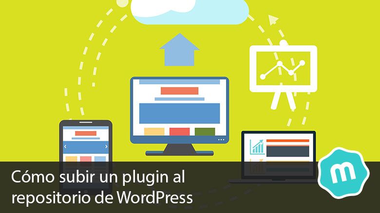 Cómo subir un plugin al repositorio de WordPress