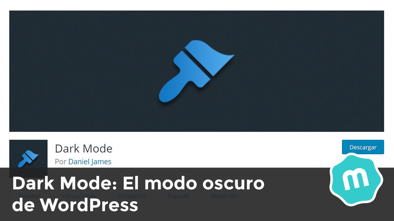 Dark Mode: Activate the dark mode of WordPress