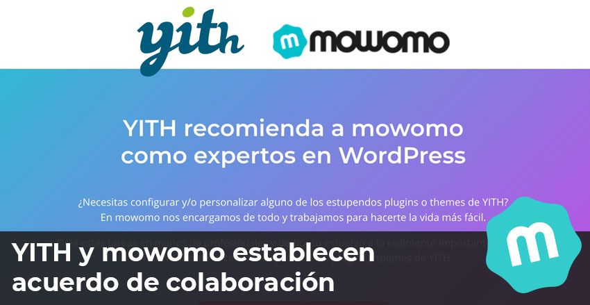 YITH y mowomo establecen acuerdo de colaboración