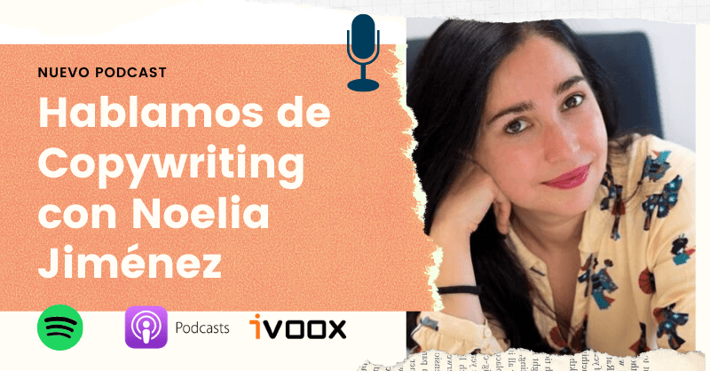We talk about Copywriting with Noelia Jimenez
