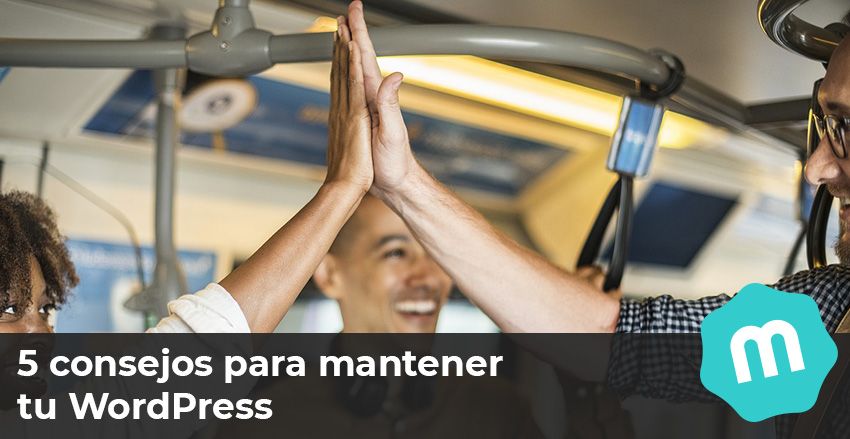 5 consejos para mantener tu WordPress