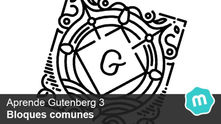 Aprende Gutenberg 3 – Bloques comunes