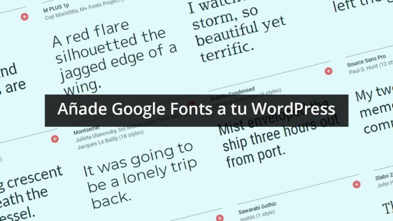 Cómo añadir Google Fonts a WordPress