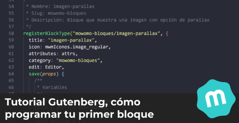 Tutorial Gutenberg, cómo programar tu primer bloque