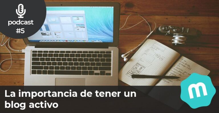 La importancia de tener un blog activo