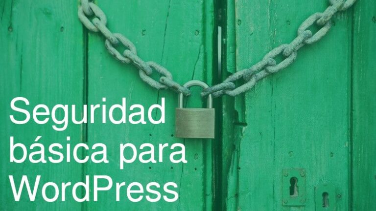 Seguridad básica para WordPress